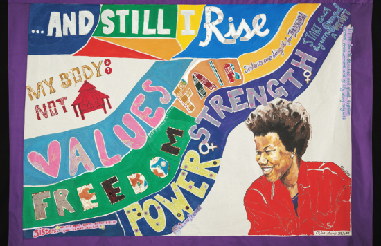 'And I Still Rise' banner by ELFT service users in Tower Hamlets over a series of workshops led by artist, Claudette Johnson.